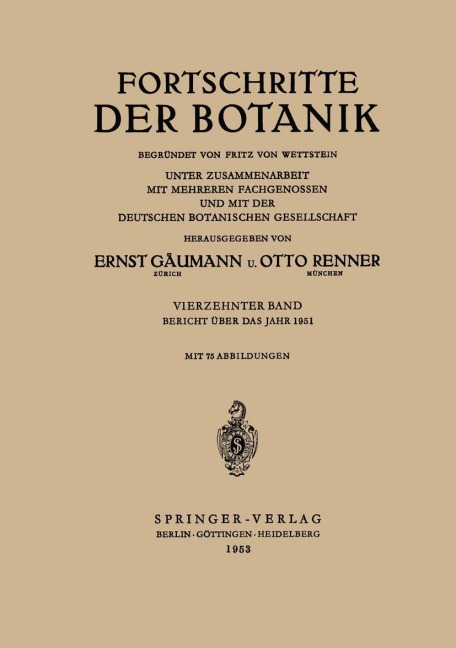 Bericht Über das Jahr 1951 - Otto Renner, Ernst Gäumann