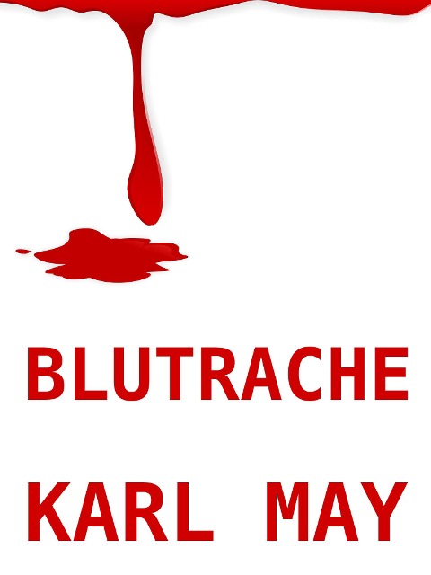 Blutrache - Karl May