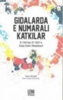 Gidalarda E Numarali Katkilar - Harun Simsek