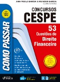 Cover-Bild zum Titel 'Como passar em concursos CESPE: direito financeiro' von 'Wander Garcia, Ana Paula Garcia'