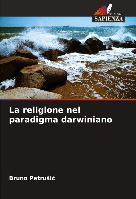 La religione nel paradigma darwiniano - Bruno Petru¿i¿