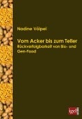 Cover-Bild zum Titel 'Vom Acker bis zum Teller' von 'Nadine Völpel'