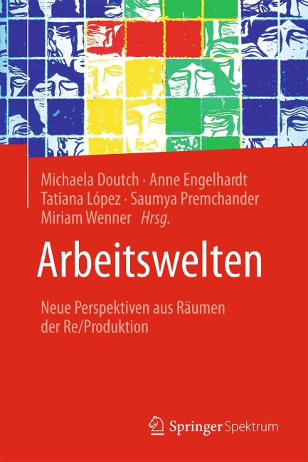 Arbeitswelten - 