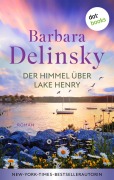 Cover-Bild zum Titel 'Der Himmel über Lake Henry' von 'Barbara Delinsky'