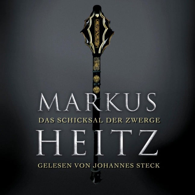 Das Schicksal der Zwerge (Die Zwerge 4) - Markus Heitz