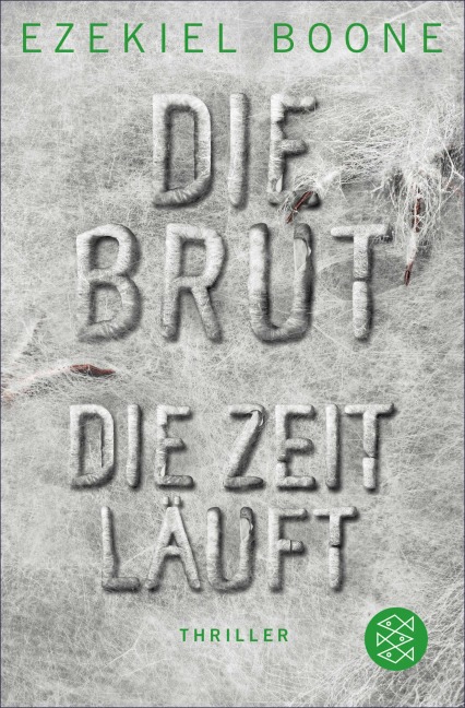 Die Brut - Die Zeit läuft - Ezekiel Boone