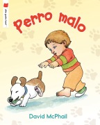 Cover-Bild zum Titel 'Perro Malo' von 'David Mcphail'