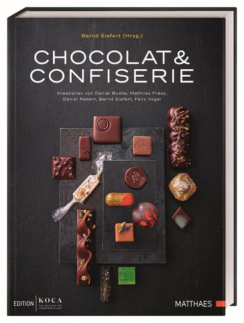 Chocolat & Confiserie - Bernd Siefert, Felix Vogel, Daniel Budde, Daniel Rebert