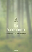 Cover-Bild zum Titel 'Die Schlafzimmertür' von 'Leo Gehrig'