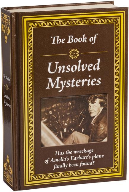 The Book of Unsolved Mysteries - Publications International Ltd