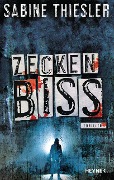 Cover-Bild zum Titel 'Zeckenbiss' von 'Sabine Thiesler'