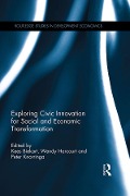 Cover-Bild zum Titel 'Exploring Civic Innovation for Social and Economic Transformation' von ''
