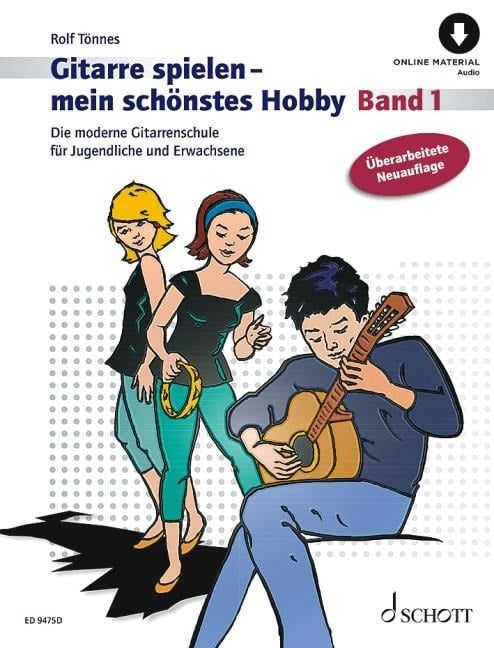 Gitarre spielen - mein schönstes Hobby. Band 1 - Rolf Tönnes