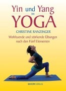 Cover-Bild zum Titel 'Yin und Yang im Yoga' von 'Christine Ranzinger'