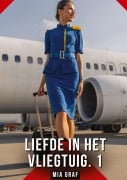 Liefde in het vliegtuig. 1 - Mia Graf