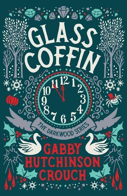 Glass Coffin - Gabby Hutchinson Crouch