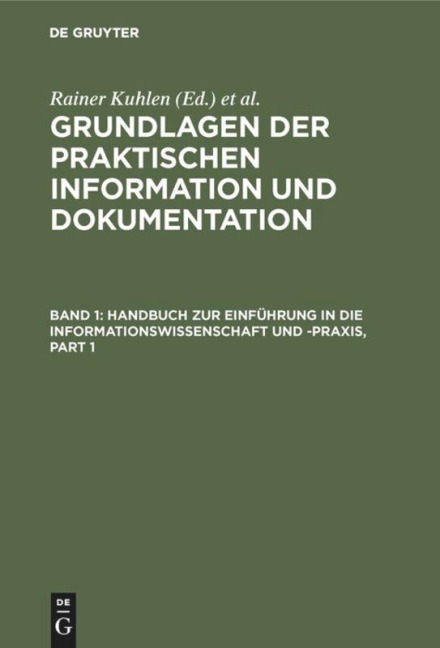 Grundlagen der praktischen Information und Dokumentation - 