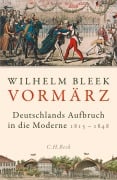 Cover-Bild zum Titel 'Vormärz' von 'Wilhelm Bleek'