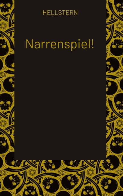 Narrenspiel! - Hellstern