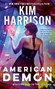 Cover-Bild zum Titel 'American Demon' von 'Kim Harrison'