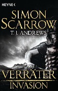Cover-Bild zum Titel 'Invasion - Verräter (4)' von 'Simon Scarrow, T. J. Andrews'