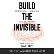 Cover-Bild zum Titel 'Build the Invisible' von 'Daniel Geey'