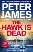 Cover-Bild zum Titel 'The Hawk Is Dead' von 'Peter James'