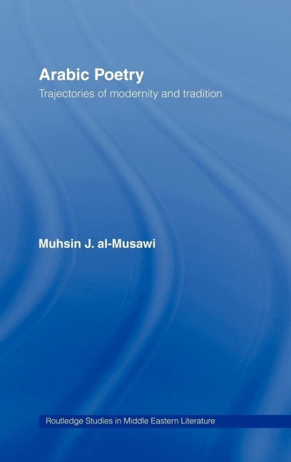 Arabic Poetry - Muhsin J. Al-Musawi
