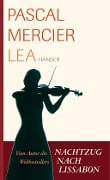 Cover-Bild zum Titel 'Lea' von 'Pascal Mercier'