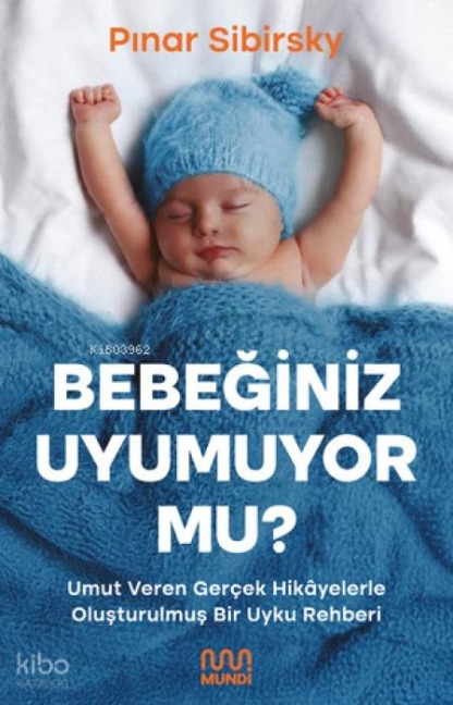 Bebeginiz Uyumuyor Mu - Pinar Sibirsky