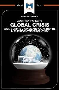 An Analysis of Geoffrey Parker's Global Crisis - Ian Jackson