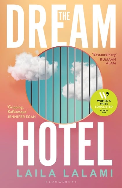 The Dream Hotel - Laila Lalami