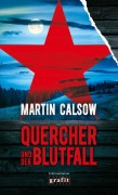 Cover-Bild zum Titel 'Quercher und der Blutfall' von 'Martin Calsow'
