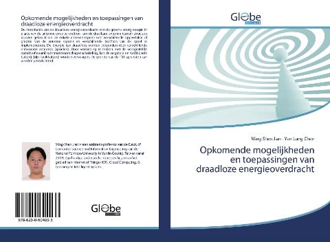 Opkomende mogelijkheden en toepassingen van draadloze energieoverdracht - Ming Shen Jian, Yen Lung Chen