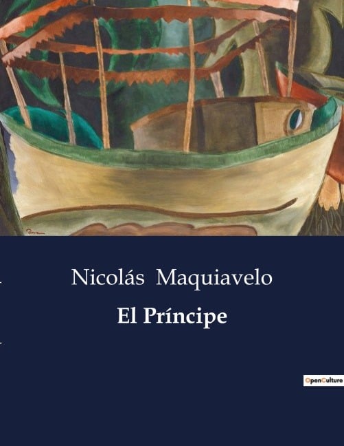El Príncipe - Nicolás Maquiavelo