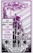 Cover-Bild zum Titel 'Die Suche nach dem König - Die Legende vom Tränenvogel 4' von 'Young-do Lee'