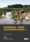 Cover-Bild zum Titel 'Kinder- und Hausmärchen 2' von 'Jacob Grimm, Brüder Grimm, Wilhelm Grimm'
