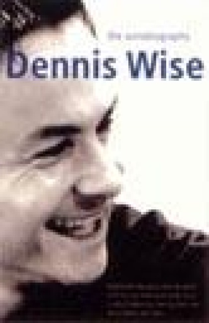 Dennis Wise - Dennis Wise