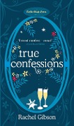 Cover-Bild zum Titel 'True Confessions' von 'Rachel Gibson'