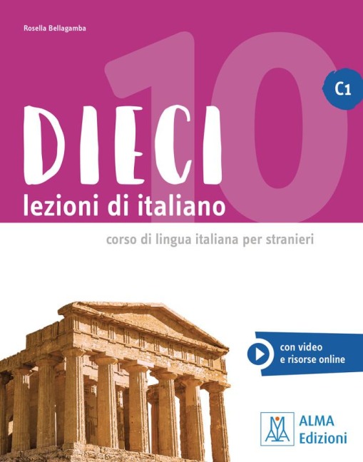 Dieci C1 - einsprachige Ausgabe - Rosella Bellagamba