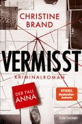 Cover-Bild zum Titel 'Vermisst - Der Fall Anna' von 'Christine Brand'