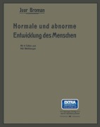 Cover-Bild zum Titel 'Normale und abnorme Entwicklung des Menschen' von 'Ivar Bromann'