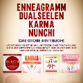 Cover-Bild zum Titel 'Enneagramm | Dualseelen | Karma | Nunchi: Das große 4 in 1 Buch! Wie Sie durch Selbstfindung und Persönlichkeitsentwicklung Ihre innere Mitte orten, im Einklang mit Ihrer Umwelt leben und Ihre verborgenen Kräfte voll entfalten' von 'Sophie Grapengeter'