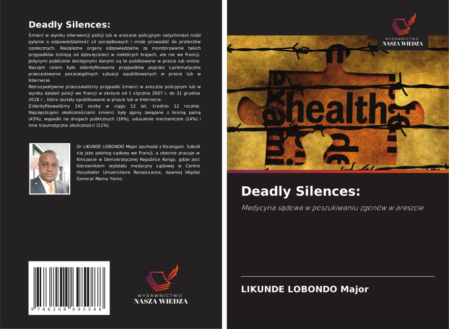 Deadly Silences: - Likunde Lobondo Major