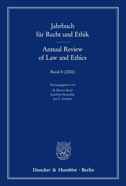 Jahrbuch für Recht und Ethik / Annual Review of Law and Ethics. - 