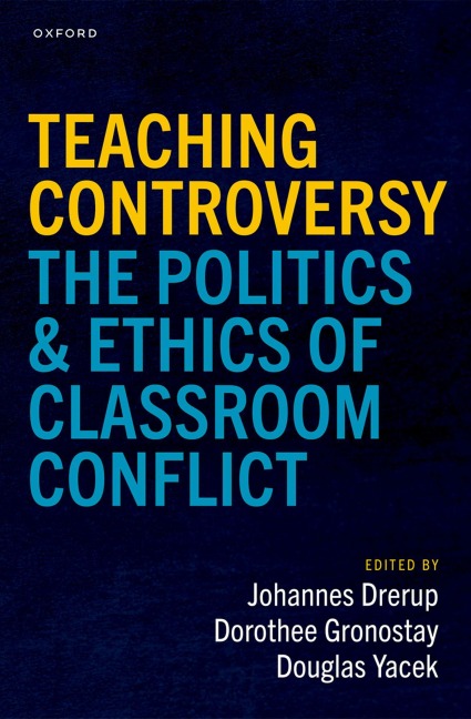 Teaching Controversy - Johannes Drerup