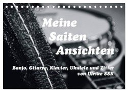 Cover-Bild zum Titel 'Meine Saiten Ansichten - Banjo, Gitarre, Klavier, Ukulele und Zitter von Ulrike SSK (Tischkalender 2026 DIN A5 quer), CALVENDO Monatskalender' von 'Ulrike Ssk'