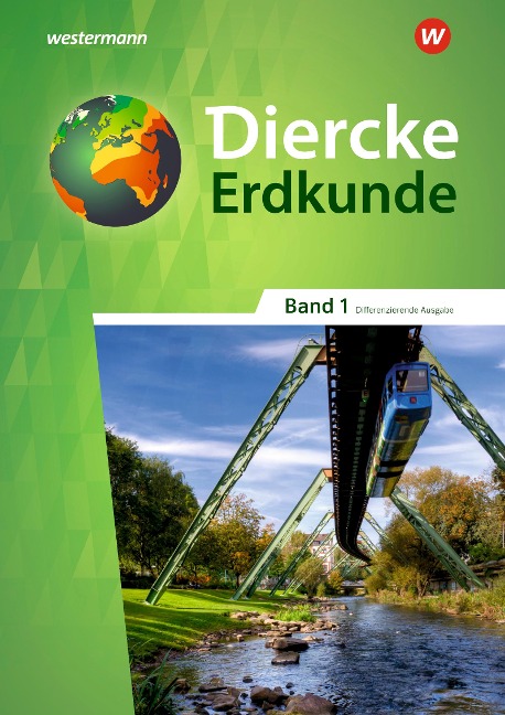 Diercke Erdkunde 1. Schulbuch. Differenzierende Ausgabe. Nordrhein-Westfalen - 