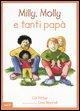 Cover-Bild zum Titel 'Milly, Molly e tanti papà' von 'Gill Pittar, Cris Morrell'