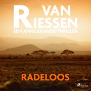 Cover-Bild zum Titel 'Radeloos' von 'Joop van Riessen'
